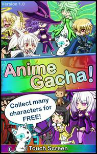 Anime Gacha!