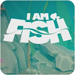 Download I Am Fish For Tips  APK