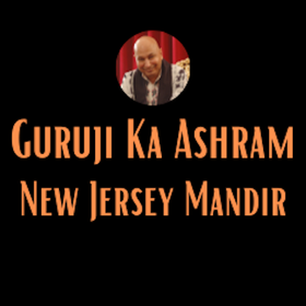 Guruji Ka Ashram - New Jersey