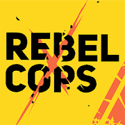 Rebel Cops Mod APK 1.7 [Unlimited money]