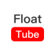 Float TubeMod  Apk v1.7.0(Premium Unlocked)