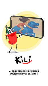 KiLi, l'appli des enfants