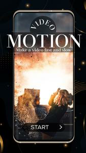 Video Motion - Slow MO Fast MO