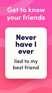 Never Have I Ever