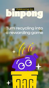 Binpong: Recycle for Rewards