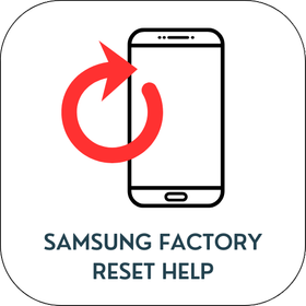 Samsung Factory Reset help