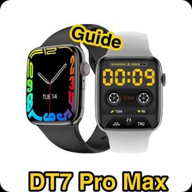 DT7 Pro Max Smart Watch Guide