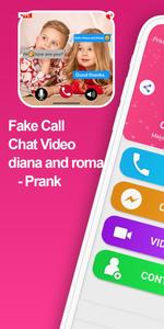 fake call Video Diana and Roma