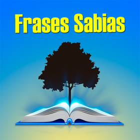 Frases sabias - Frases de vida