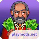 Money tycoon games: idle gamesMod  Apk v1.4.6(Speed change)