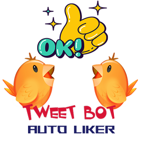 Tweet Bot - Auto Liker