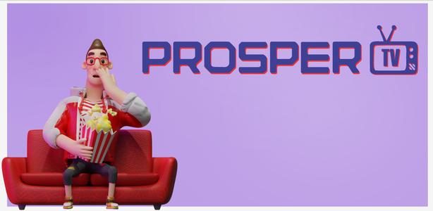 Prosper TV