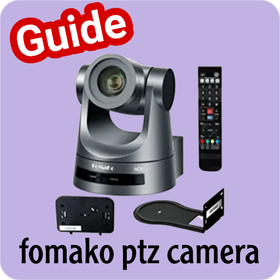 fomako ptz camera guide