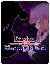 Enishia and the Binding Brand