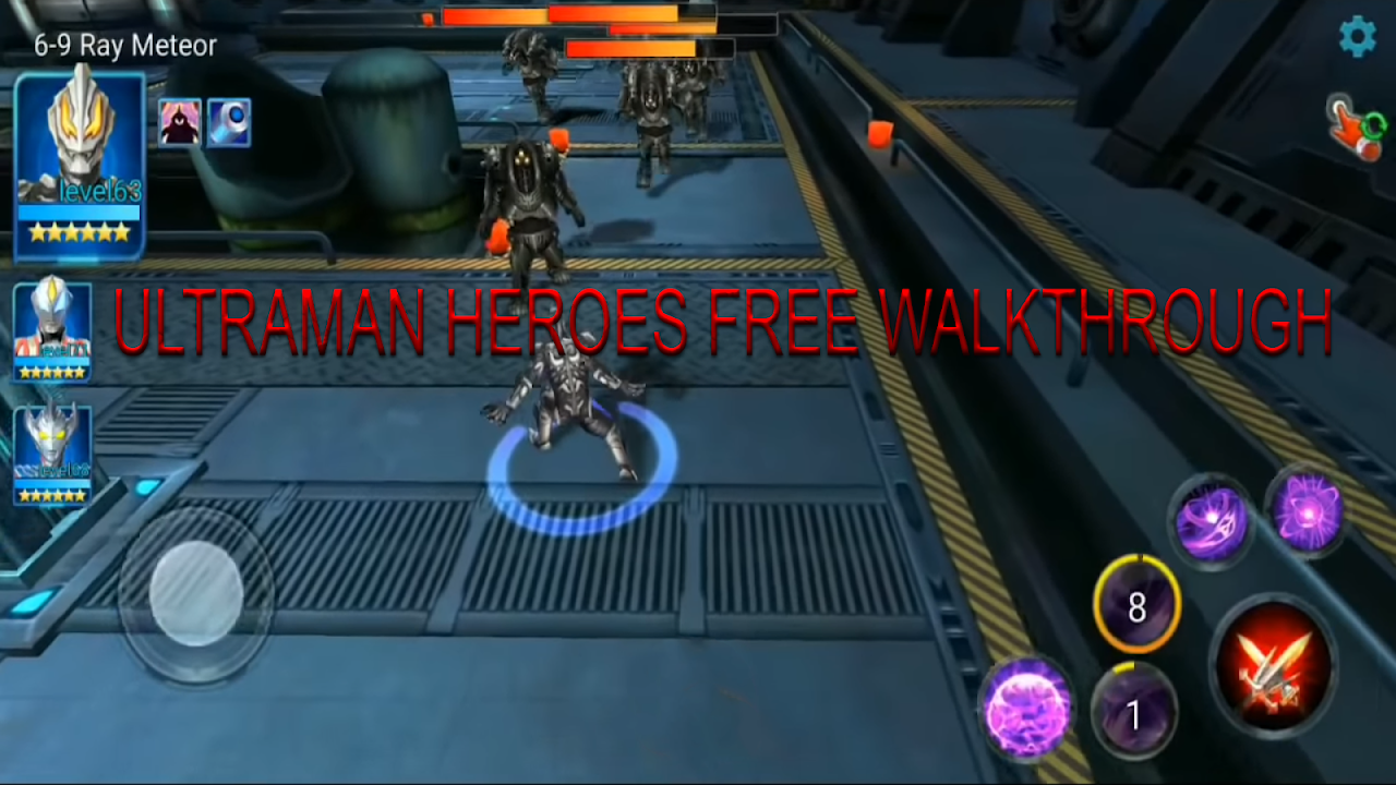 Ultraman Heroes Legend Walkthrough