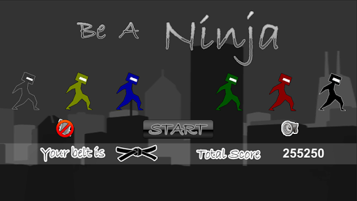 Be A Ninja!