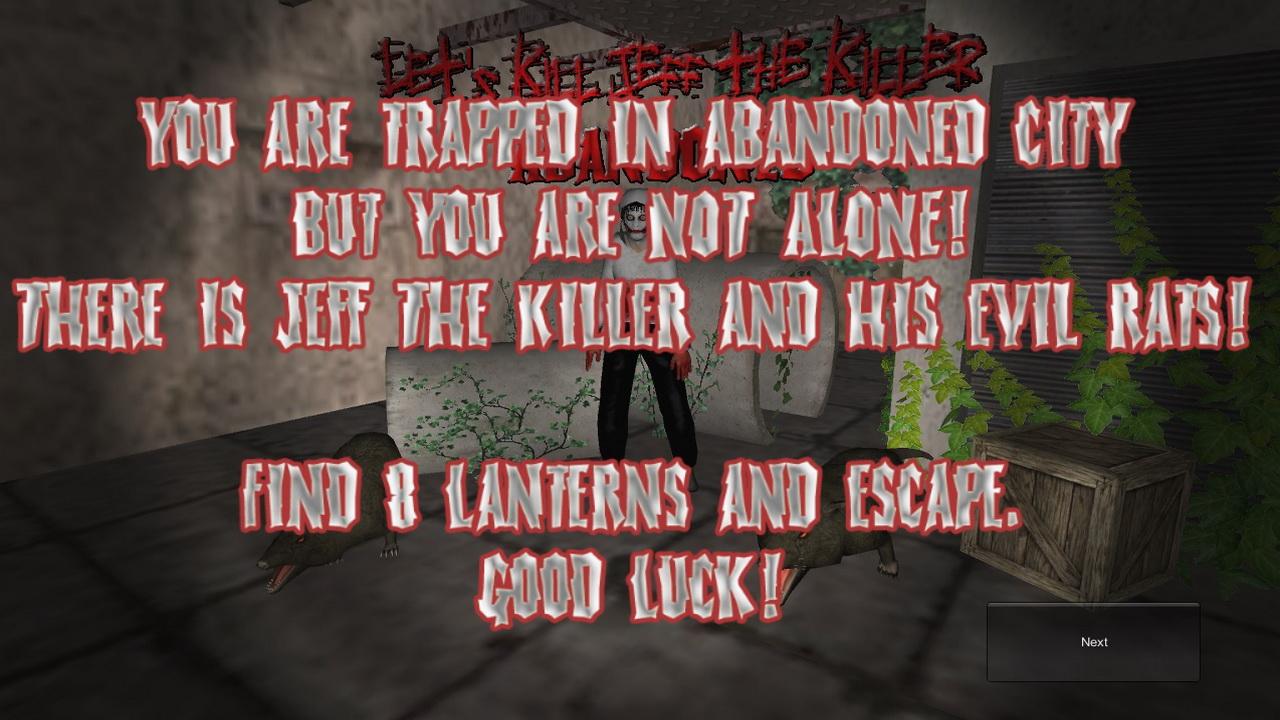 Let's Kill Jeff The Killer Chapter 3 - Abandoned